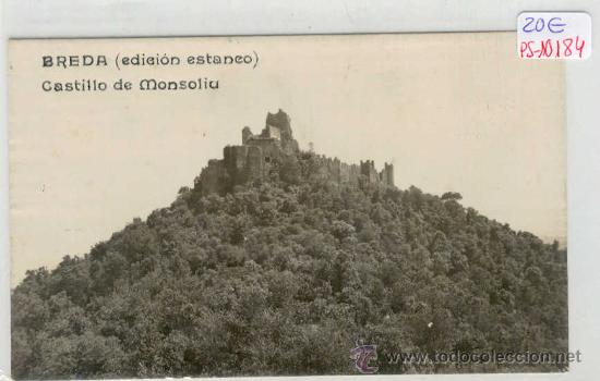 Postcards: (PS-10184)POSTAL FOTOGRAFICA DE BREDA-CASTILLO DE MONSOLIU