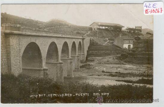 Postkarten: (PS-10267)POSTAL FOTOGRAFICA DE CAPELLADES-PUENTE DEL NOYA