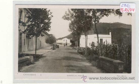 Postkarten: (PS-10274)POSTAL FOTOGRAFICA DE CANYAMAS-CARRER DEL POBLE
