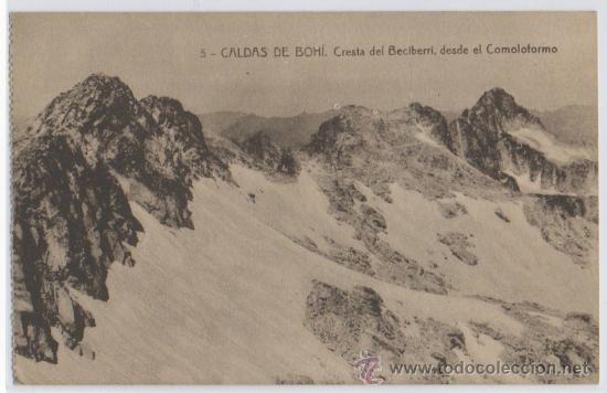 Postales: TARJETA POSTAL DE CALDAS DE BOHI CRESTA DE BECIBERRI DESDE EL COMOLOFORMO LERIDA