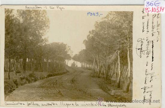 Postcards: (PS-10314)POSTAL FOTOGRAFICA DE PONS(LLEIDA)-CAMINO DE GOLBAS ANTES DE LLEGAR A LA MIRANDA DE LA MAR
