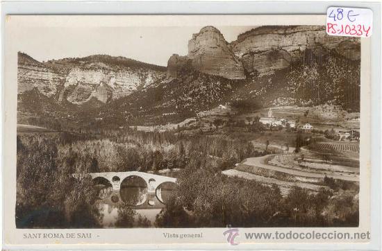 Postcards: (PS-10334)POSTAL FOTOGRAFICA DE SANT ROMA DE SAU-VISTA GENERAL