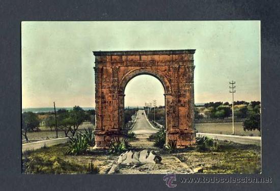 Postales: Postal de TARRAGONA: Arc de Ber&agrave; (Ed.Zerkowitz num.10176??) - Foto 1