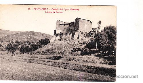 Postais: POSTAL DE  SETMANAT N&ordm; 11 CASTELL DEL EXCm&ordm; MARQUES