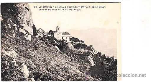 Postcards: POSTAL DE SAN FELIU DE PALLAROLS SANTUARI DE LA SALUD LA VALL D'HOSTOLES LO GIRONES