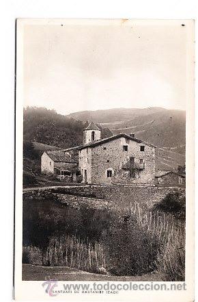 Cartoline: POSTAL DE BASTANIST N&ordm; 5 SANTUARI  CADI   FOTOGRAFICA