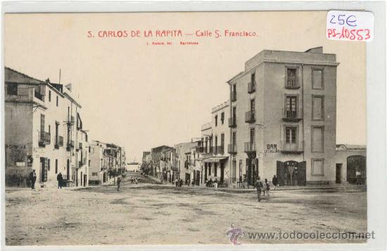 Postcards: (PS-10553)POSTAL DE SAN CARLOS DE LA RAPITA-CALLE S.FRANCISCO