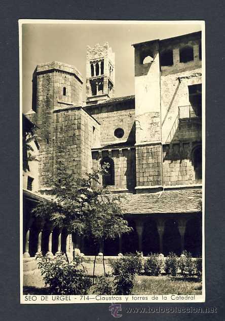 Postales: Postal de LA SEU D' URGELL (Lleida): Claustres i torres de la Catedral (num.714)