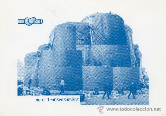 Postais: Tortosa. Plataforma del Ebre. No al Transvasament.
