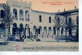 Postales: POSTAL BALNEARIO VICHY CATALAN- EN CALDAS DE MALAVELLA-ENTRADA GENERAL ( CALDES)
