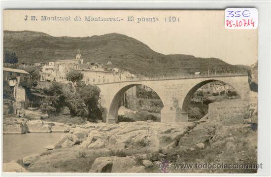 Postcards: (PS-10714)POSTAL FOTOGRAFICA DE MONISTROL DE MONTSERRAT-EL PUENTE