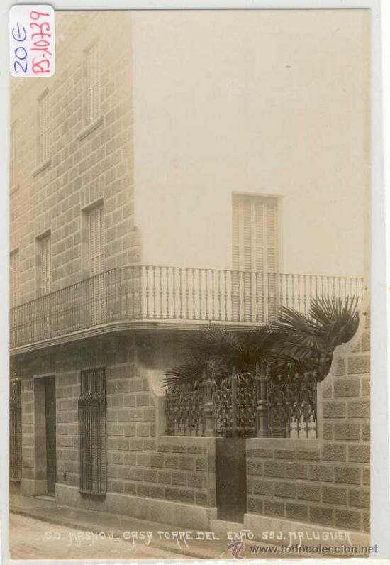 Postcards: (PS-10739)POSTAL FOTOGRAFICA DE MASNOU-CASA TORRE DEL EXMO.SR.SR.J.MALAGUER