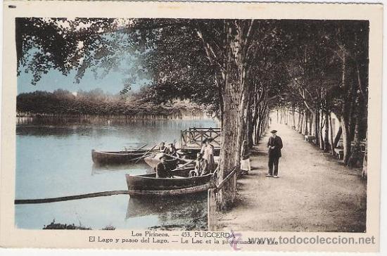 Postales: 6027 -  PUIGCERDA- EL LAGO Y PASEO DEL LAGO LOS PIRINEOS - - SIN CIRCULAR