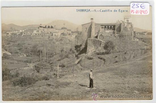 Postkarten: (PS-10890)POSTAL FOTOGRAFICA DE TARRASA-CASTILLO DE EGARA