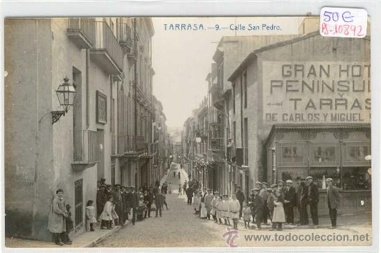 Postkarten: (PS-10892)POSTAL FOTOGRAFICA DE TARRASA-CALLE SAN PEDRO