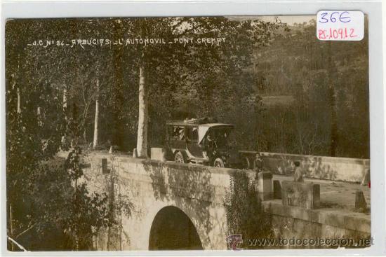 Postcards: (PS-10912)POSTAL FOTOGRAFICA DE ARBUCIAS-L&acute;AUTOMOVIL PONT CREMAT