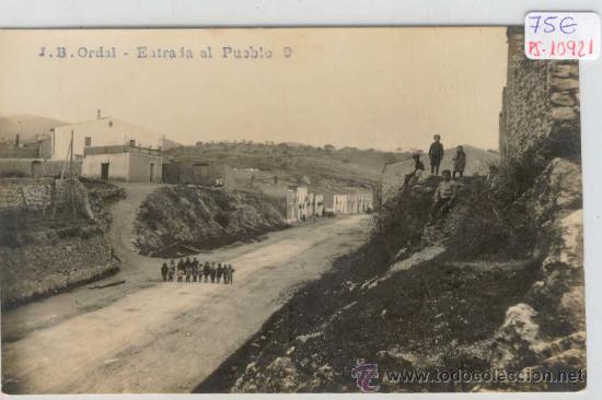 Postcards: (PS-10921)POSTAL FOTOGRAFICA DE ORDAL-ENTRADA AL PUEBLO