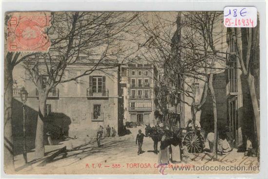 Postcards: (PS-10934)POSTAL DE TORTOSA(TARRAGONA)-CALLE DE LA LONJA