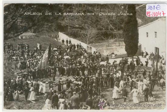 Postcards: (PS-11047)POSTAL FOTOGRAFICA DE VALLVIDRIERA-APLECH DE LA SARDANA 1908-QUINTA JOANA