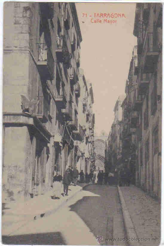 Postales: Tarragona - 71 Calle Mayor - Foto 1