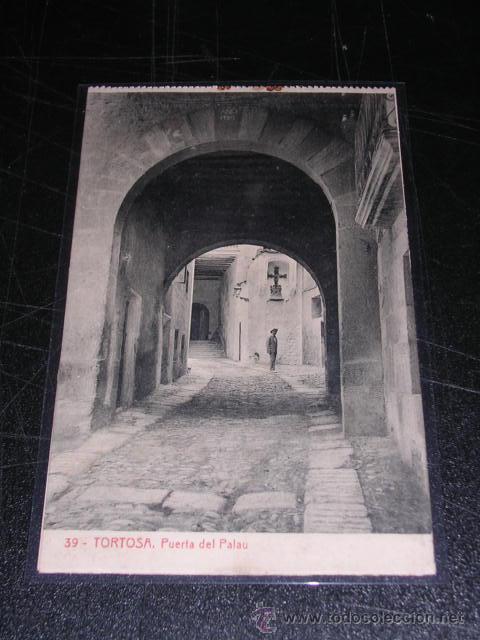 Postales: 39 TORTOSA , PUERTA DEL PALAU , THOMAS - Foto 1