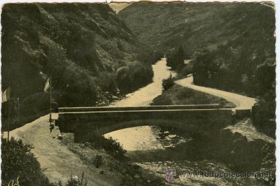 Postales: VALLE DE ARAN (LERIDA) - PUENTE DEL REY, FRONTERA FRANCO-ESPA&Ntilde;OLA