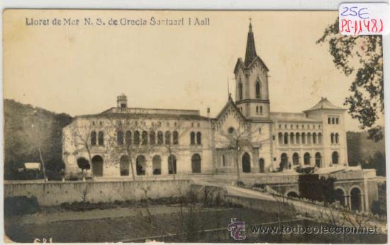 Postkarten: (PS-11481)POSTAL FOTOGRAFICA DE LLORET DE MAR-N.S.DE GRACIA SANTUARI I ASIL