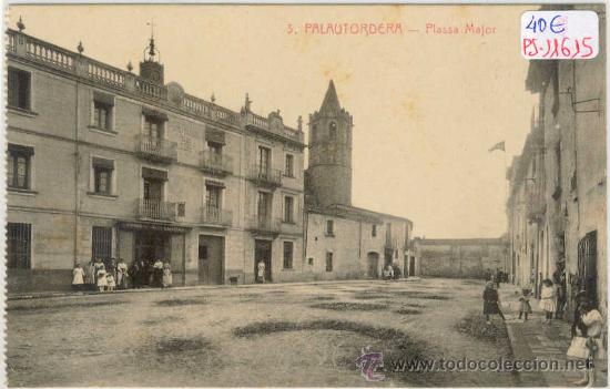 Postales: (PS-11615)POSTAL DE PALAUTORDERA-PLASSA MAJOR - Foto 1