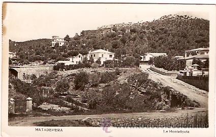 Postales: POSTAL MATADEPERA LA MONTANYETA - Foto 1