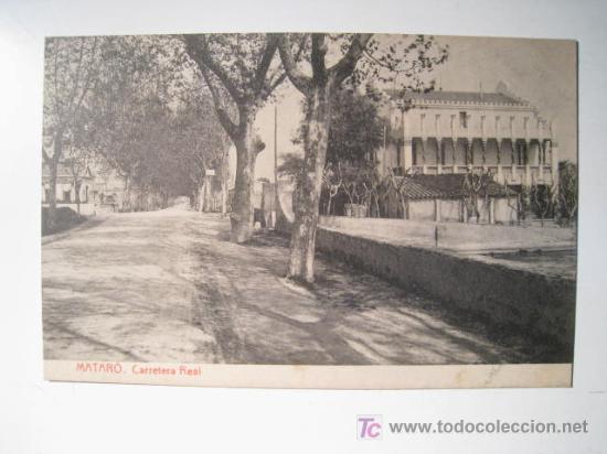 Postales: MATARO: CARRETERA REAL (THOMAS). POSTAL - Foto 1