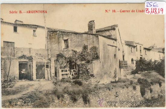 Postkarten: (PS-11819)POSTAL DE ARGENTONA-CARRER DE LLADO DE BAIX