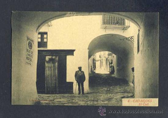 Postales: Postal de CADAQUES (Girona): El Call (Roisin num.6) - Foto 1