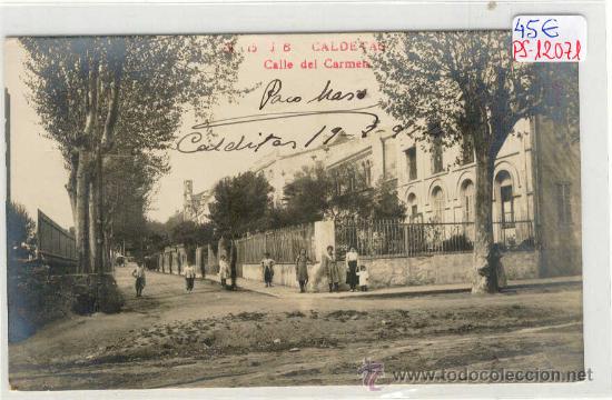 Postkarten: (PS-12071)POSTAL FOTOGRAFICA DE CALDETAS-CALLE DEL CARMEN