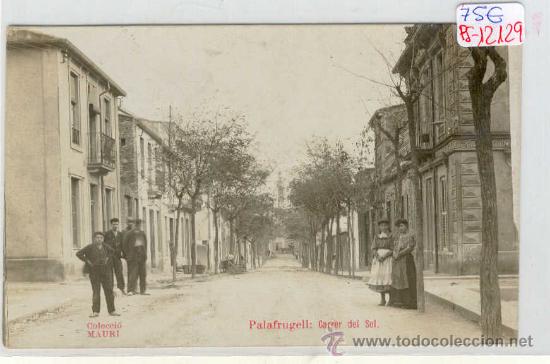 Postcards: (PS-12129)POSTAL FOTOGRAFICA DE PALAFRUGELL(GIRONA)-CARRER DEL SOL