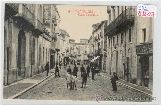 Postkarten: (PS-12427)POSTAL DE PALAFRUGELL-CALLE CABALLERS