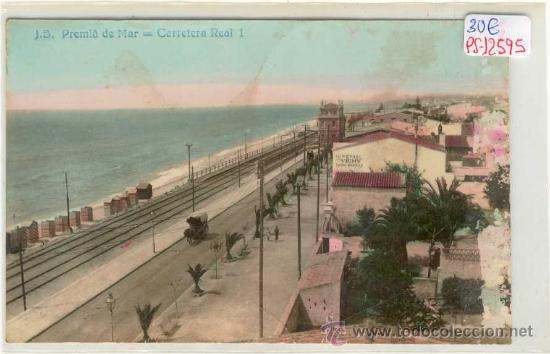 Postcards: (PS-12595)POSTAL FOTOGRAFICA COLOREADA DE PREMIA DE MAR-CARRETERA REAL