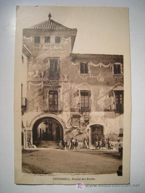 Postkarten: VENDRELL: PORTAL DEL PARDO (ROISIN)