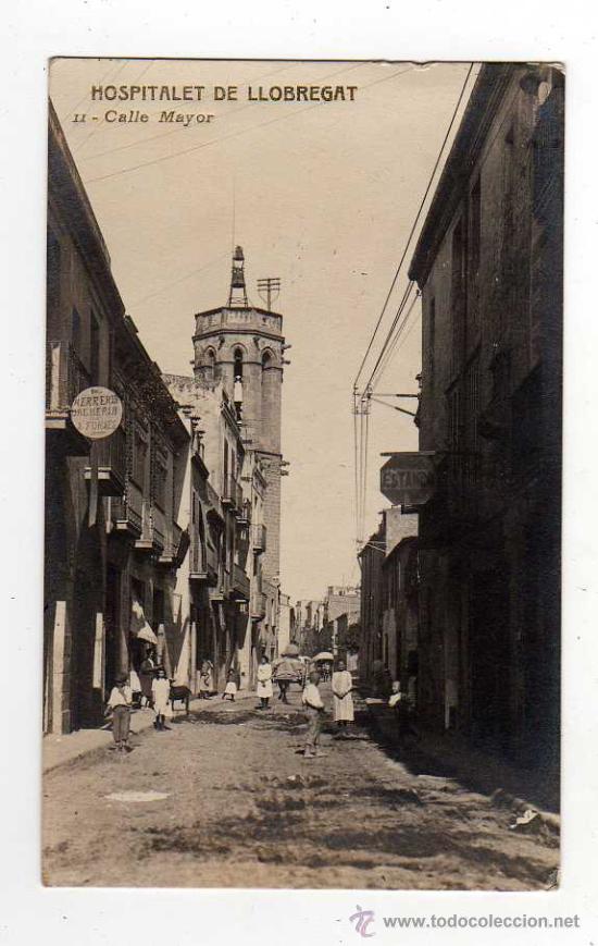 Postkarten: HOSPITALET DE LLOBREGAT , 11 CALLE MAYOR , POSTAL FOTOGRAFICA , CIRCULADA 1906,