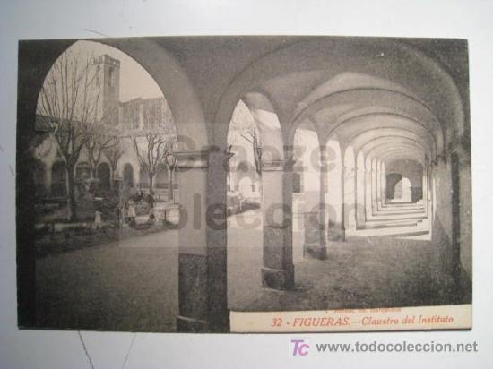 Postales: FIGUERAS: CLAUSTRO DEL INSTITUTO (RORISIN 32). POSTAL - Foto 1