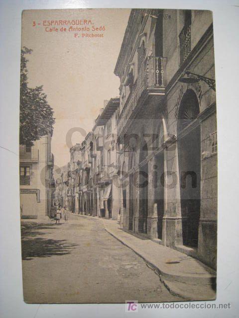 Postais: ESPARRAGUERA: CALLE ANTONIO SEDO (THOMAS 3) POSTAL