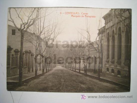 Postales: CENTELLAS: CARRER MARQUES PE&Ntilde;APLATA (THOMAS 6) POSTAL - Foto 1