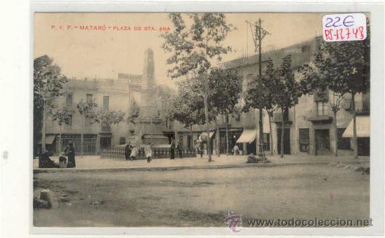 Postcards: (PS-12748)POSTAL DE MATARO-PLAZA DE STA.ANA