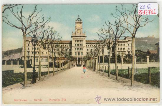 Postkarten: (PS-12786)POSTAL DE BARCELONA-SARRIA.ESCUELA PIA