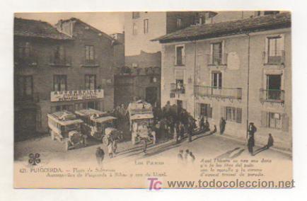 Postkarten: PUIGCERDA. PLAZA DE SALMEROU. AUTOMOVILES DE PUIGCERDA A RIBAS Y SEO DE URGEL.