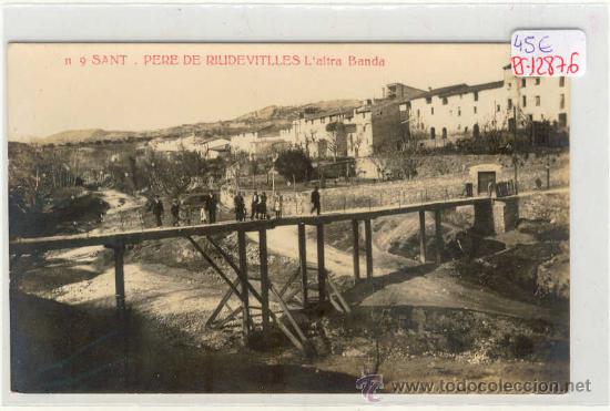 Postcards: (PS-12876)POSTAL FOTOGRAFICA DE SANT PERE DE RIUDEVITLLES-L&acute;ALTRA BANDA
