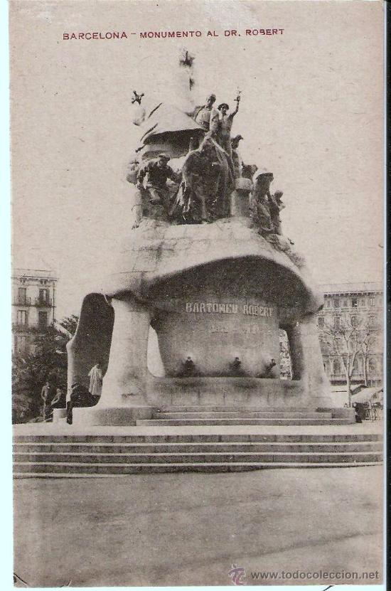 Postales: POSTAL DE BARCELONA - MONUMENTO AL DR. ROBERT - Foto 1