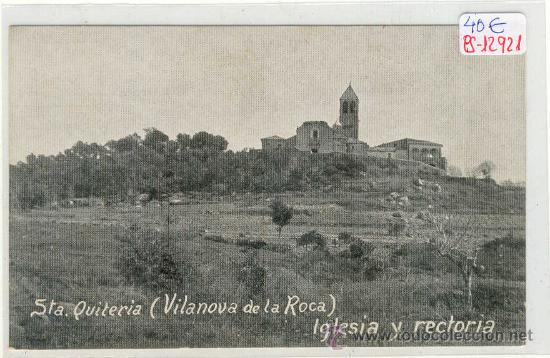 Postcards: (PS-12921)POSTAL DE VILANOVA DE LA ROCA-STA.QUITERIA-IGLESIA Y RECTORIA