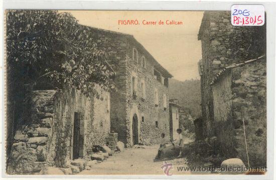 Postcards: (PS-13015)POSTAL DE FIGARO-CARRER DE CALLCAN