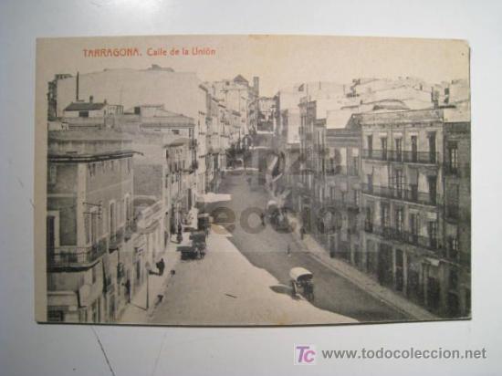 Postales: TARRAGONA: CALLE DE LA UNION (THOMAS) POSTAL - Foto 1