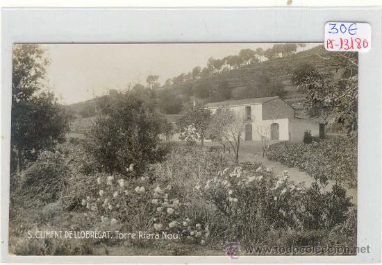 Postkarten: (PS-13180)POSTAL FOTOGRAFICA DE SAN CLIMENT DE LLOBREGAT-TORRE RIERA NOU